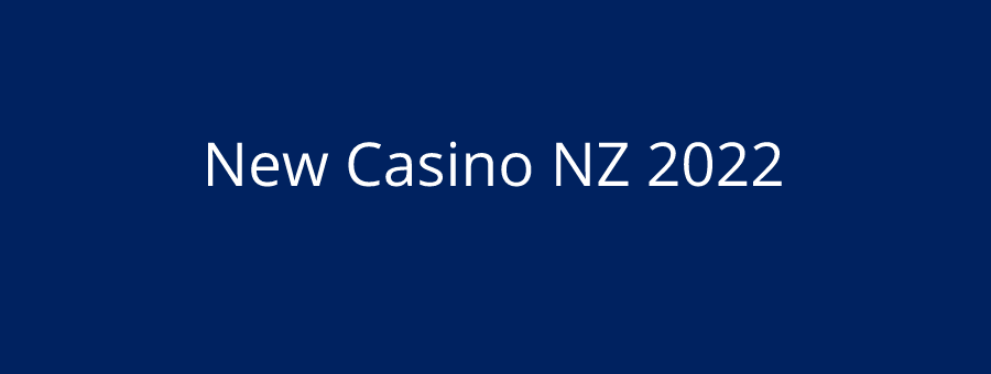 New Casino NZ 2023